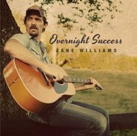 Zane Williams - Overnight Success